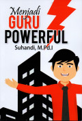 Menjadi Guru Powerful