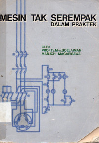 Mesin Tak Serempak Dalam Praktek