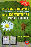 Metode Penelitian Kuantitatif, Kualitatif dan Kombinasi (Mixed methods)
