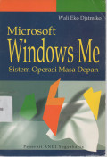 Microsoft Windows Me : Sistem Operasi Masa Depan