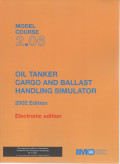 Model Course 2.06 : Oil Tanker Cargo and Ballast Handling Simulator