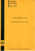 Model Course 6.08 : Maritime Law (Volume 1)