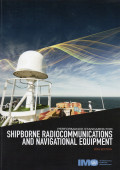PERFORMANCE STANDARDS FOR SHIPBORNE RADIOCOMMUNICATIONS AND NAVIGATIONAL EQUIPMENT