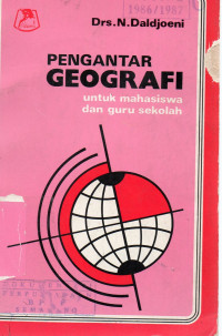 Pengantar Geografi Untuk Mahasiswa Dan Guru Sekolah