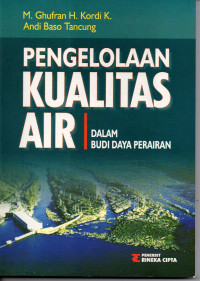 Pengelolaan Kualitas Air Dalam Budi Daya Perairan