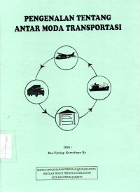 Pengenalan Tentang Antar Moda Transportasi