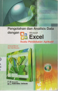 Pengolahan dan Analisa Data dengan Microsoft Excel Suatu Pendekatan Aplikatif