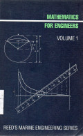 Reed's Marine Engineering Series Volume 1 Mathematics for Engineers