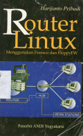 Router Linux : Menggunakan Freesco dan FloppyFW