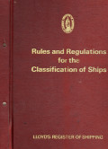 Rules and Regulations for The Classification of Ships