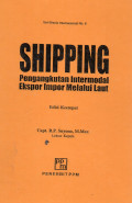 Shipping : Pengangkutan Intermodal Ekspor Impor Melalui Laut