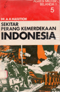 Sekitar Perang Kemerdekaan Indonesia: Agresi Militer Belanda I (Jilid 5)