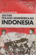 Sekitar Perang Kemerdekaan Indonesia: Perang Gerilya Semesta II (Jilid 10)