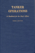 TANKER OPERATIONS A HANDBOOK FOR THE SHIPS OFFICER
