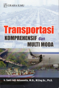 TRANSPORTASI KOMPREHENSIF DAN MULTI MODA