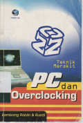 Teknik Merakit PC dan Overclocking