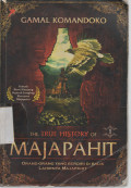 The True History of Majapahit (di ganti bk Renjana No.P01692191)