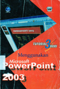 Tutorial 3 Hari Microsoft PowerPoint 2003