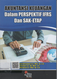 Akuntansi Keuangan Dalam Perspektif IFRS dan Sak-Etap