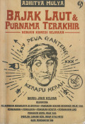 BAJAK LAUT & PURNAMA TERAKHIR : SEBUAH KOMEDI SEJARAH