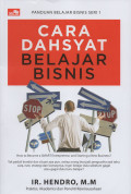 CARA DAHSYAT BELAJAR BISNIS