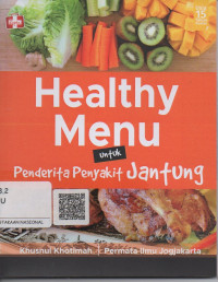 Healthy Menu Untuk Penderita Penyakit Jantung