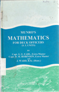 MUNRO'S MATHEMARICS For Deck Officers (S.I. Units)