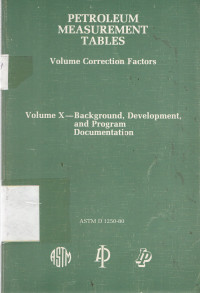 PETROLEUM MEASUREMENT TABLES : Volume Correction Factors