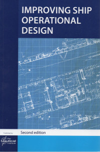 IMPROVING SHIP OPERATIONAL DESIGN: SECOND EDITION