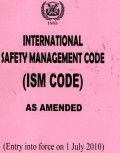 International Safety Management Code (ISM Code) as Amended