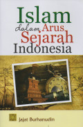 ISLAM DALAM ARUS SEJARAH INDONESIA