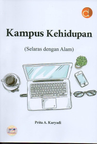 Kampus kehidupan ( selaras dengan alam )