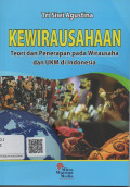 Kewirausahaan Teori dan Penerapan Pada Wirausaha dan UKM di Indonesia