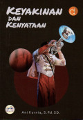 Keyakinan Dan Kenyataan