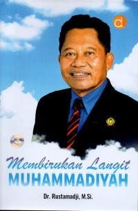 MEMBIRUKAN LANGIT MUHAMMADIYAH