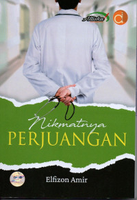 Nikmatnya perjuangan