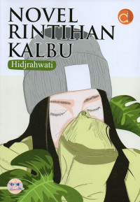 Novel : Rintihan Kalbu