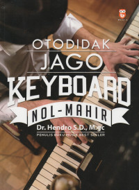 OTODIDAK JAGO KEYBOARD: NOL-MAHIR