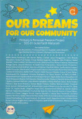 OUR DREAMS FOR OUR COMMUNITY