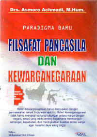 Paradigma Baru Filsafat Pancasila dan Kewarganegaraan