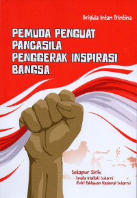 Pemuda Penguat Pancasila Penggerak Inspirasi Bangsa