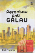 PERANTAU ANTI GALAU