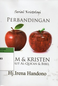 Perbandingan Islam & Kristen Menurut Al-Quran & Bibel