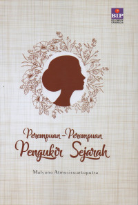 PEREMPUAN-PEREMPUAN PENGUKIR SEJARAH