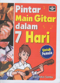 PINTAR MAIN GITAR DALAM 7 HARI