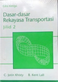 Dasar-Dasar Rekayasa Transportasi edisi 3 Jilid 2