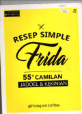 Resep Simple Frida 55 + Camilan