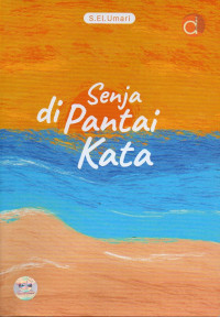 SENJA DIPANTAI KATA