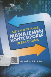 Sistem Informasi Manajemen Kontemporer di Era Digital