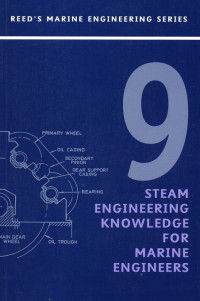 STEAM ENGINEERING KNOWLEDGE FOR MARINE ENGINEERS